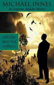 Appleby and The Ospreys (Inspector Appleby Mysteries)