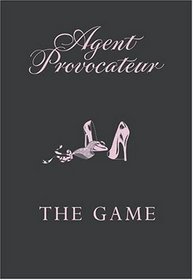 Agent Provocateur: The Game: A Strip Poker Kit (Agent Provocateur)