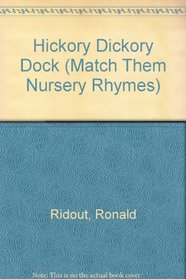 Hickory Dickory Dock (Match Them Nursery Rhymes)