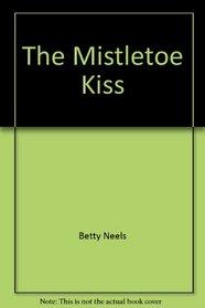 Mistletoe Kiss  (Harlequin Romance, No 3483) (Larger Print)