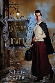 The Anatomy of Death (Dody McCleland, Bk 1)