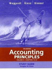 Accounting Principles, with PepsiCo Annual Report, Study Guide, Volume II, Chapters 14-27