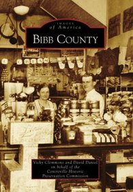 Bibb County (Images of America: Alabama)