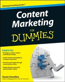 Content Marketing For Dummies (For Dummies (Business & Personal Finance))
