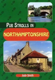 Pub Strolls in Northamptonshire