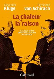 La chaleur de la raison: Dialogue entre deux intellectuels allemands (Hors srie Littrature) (French Edition)