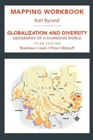 Mapping Workbook for Globaization and Diversity: Geography of a Changing World