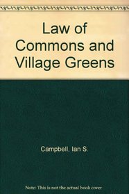 Law of Commons and Village Greens