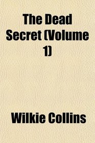 The Dead Secret (Volume 1)