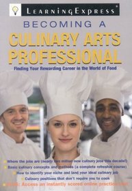 Becoming a Culinary Arts Professional (Becoming a ...)