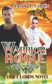 Warrior Rogue (The Drift Lords Series) (Volume 2)