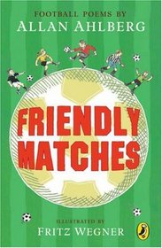 Friendly Matches (Puffin Poetry)