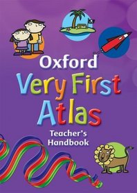 Oxford Very First Atlas: Teacher's Handbook