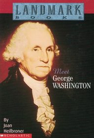 Meet George Washington