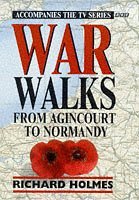 War Walks: from Agincourt to Normandy