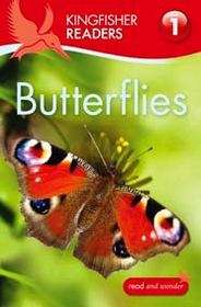 Kingfisher Readers L1: Butterflies