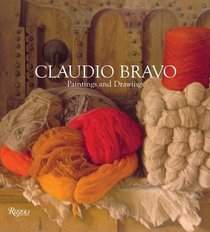 Claudio Bravo Paintings and Drawings : Drawings and Paintings