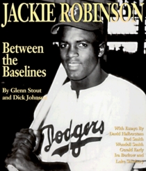 Jackie Robinson: Between the Baselines