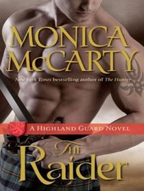 The Raider: A Highland Guard Novel