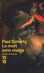 La Mort sans visage (The House of Death) (Mystery of Alexander the Great, Bk 1) (French Edition)
