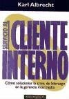 Servicio Al Cliente Interno (Spanish Edition)