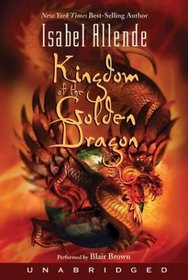 Kingdom of the Golden Dragon (Jaguar and Eagle, Bk 2) (Audio Cassette) (Unabridged)