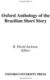 Oxford Anthology of the Brazilian Short Story