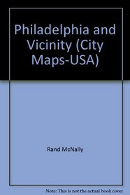 Philadelphia and Vicinity City Map (City Maps-USA)