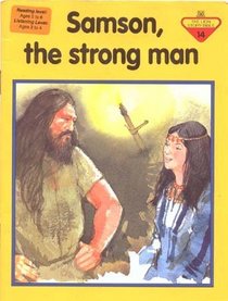 Samson the Strong Man (The Lion Story Bible)