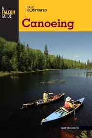 Basic Illustrated Canoeing (Basic Essentials Series)