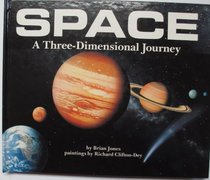 Space: A Three-Dimensional Journey