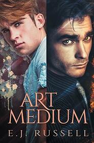 Art Medium: The Artist's Touch / Tested in Fire (Art Medium, Bks 1-2)