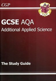 GCSE Additional Applied Science AQA Study Guide