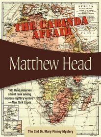 The Cabinda Affair (Felony & Mayhem Mysteries) (Dr. Mary Finney Mysteries)