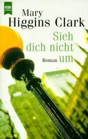 Sieh Dich Nicht Um (Pretend You Don't See Her) (German Edition)