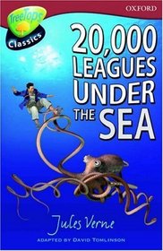 Oxford Reading Tree: Stage 15: TreeTops Classics: 20,000 Leagues Under the Sea (Treetops Fiction)