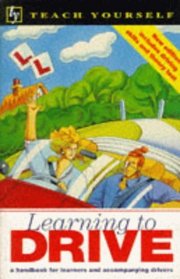 Learning to Drive (Teach Yourself)