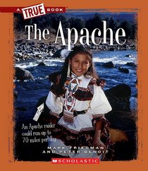 The Apache (True Books)