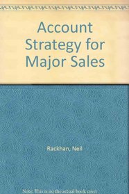 Account Strategy for Major Sales