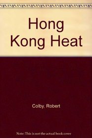 Hong Kong Heat