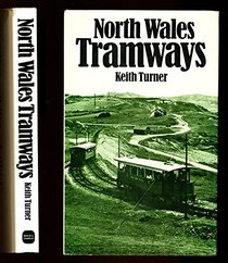 North Wales Tramways