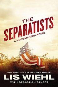 The Separatists (Newsmakers, Bk 3)