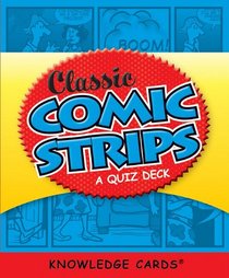 Classic Comic Strips: A Quiz Deck