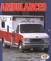Ambulances (Pull Ahead Books)