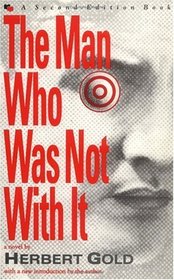 The Man Who Was Not With It (Second Edition Books)