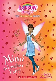 Mimi the Laughter Fairy (Friendship Fairies, Bk 3)