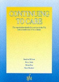 Continuing to Care: The Organization of Midwifery Services in the Uk