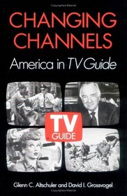 Changing Channels: America in TV Guide