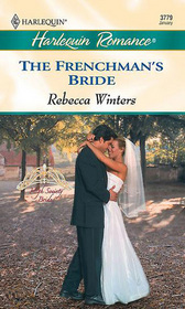 The Frenchman's Bride (High Society Brides) (Harlequin Romance, No 3779)