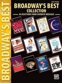 Broadway's Best Collection: 50 Selections from the Best Musicals